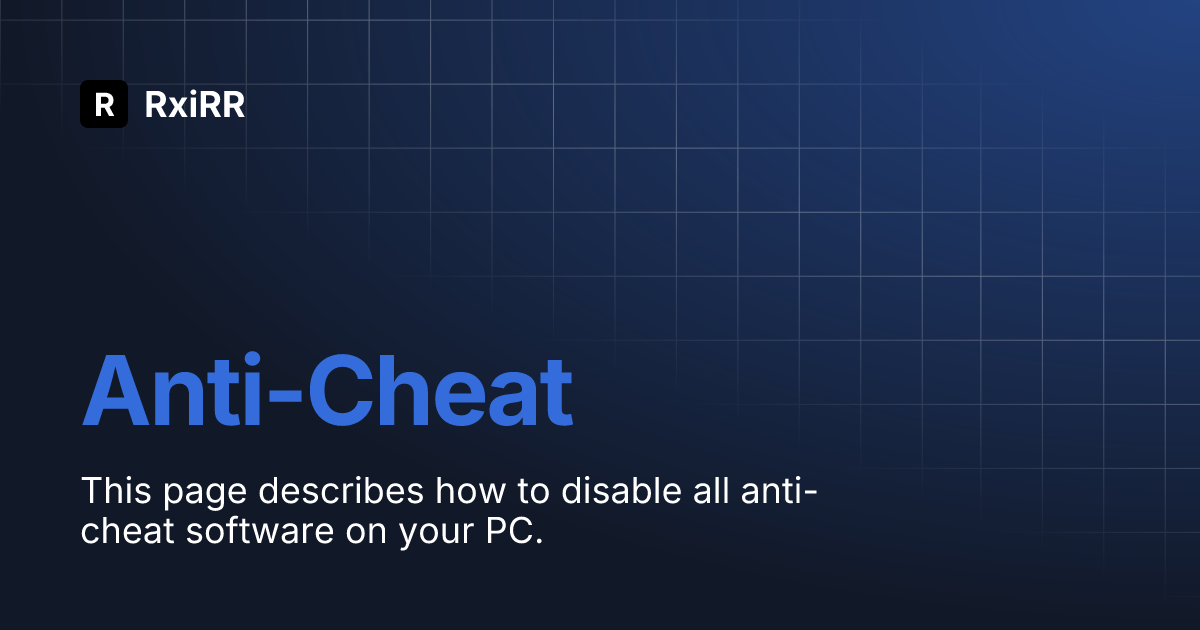 anti-cheat-rxirr